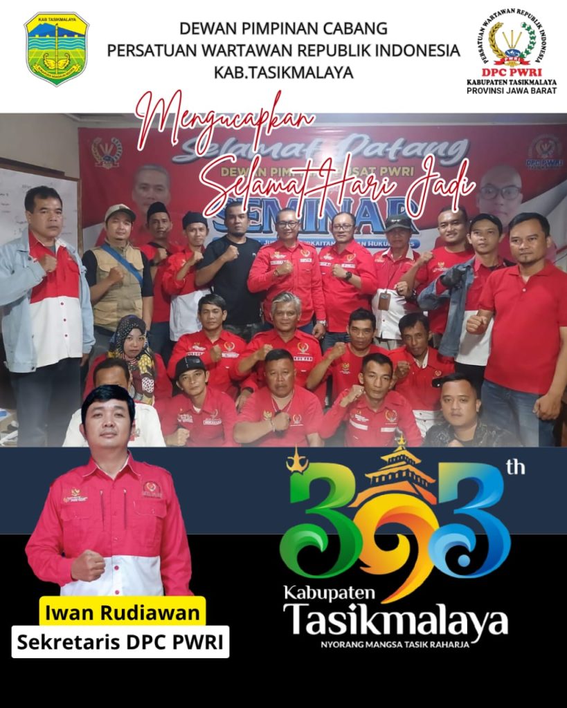 DPC PWRI Kabupaten Tasikmalaya Ucapkan Selamat Hari Jadi ke-393 Kabupaten Tasikmalaya